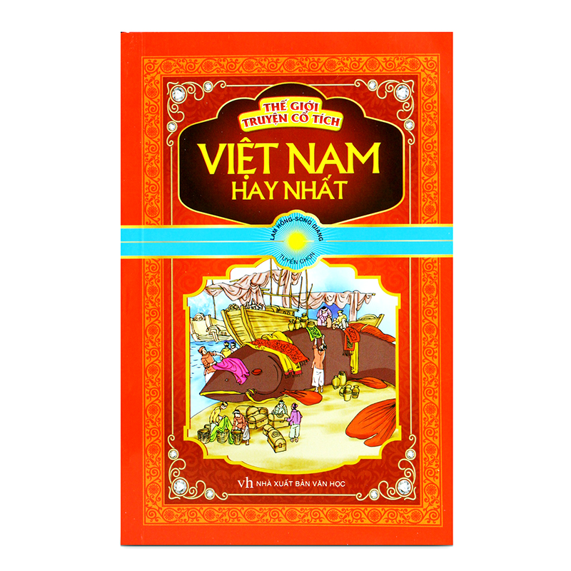 Thế giới truyện cổ tích Việt Nam hay nhất