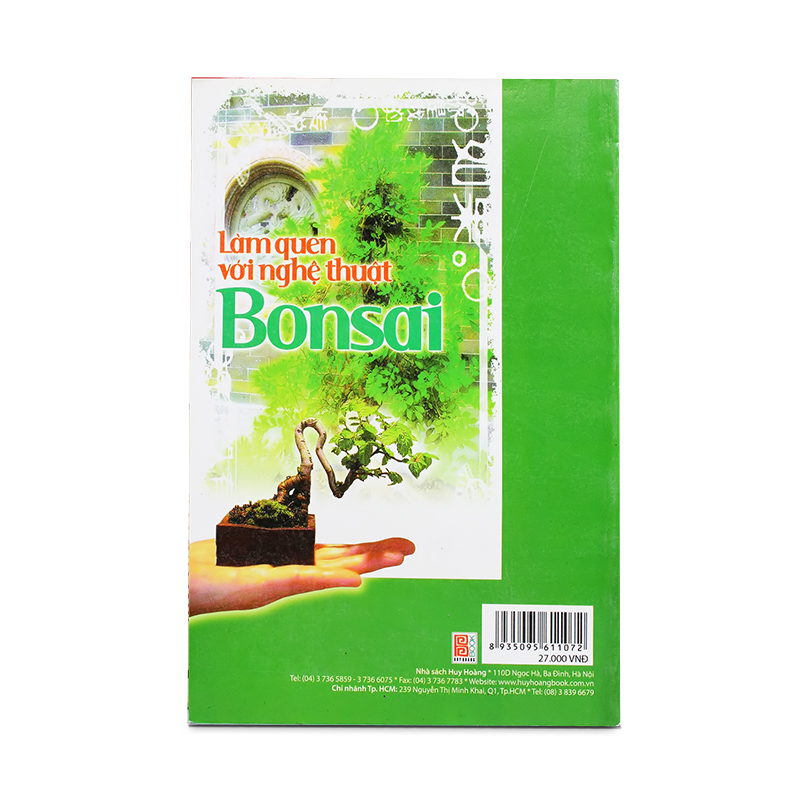 Làm quen với nghệ thuật Bonsai (dành cho người mới chơi)