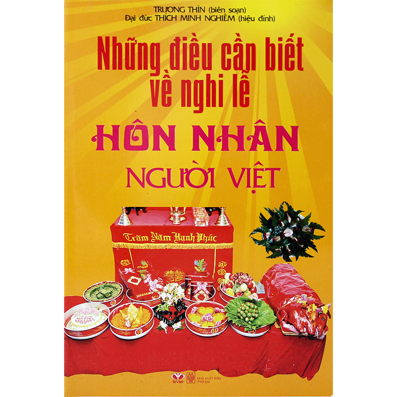 Những điều cần biết về nghi lễ hôn nhân người Việt