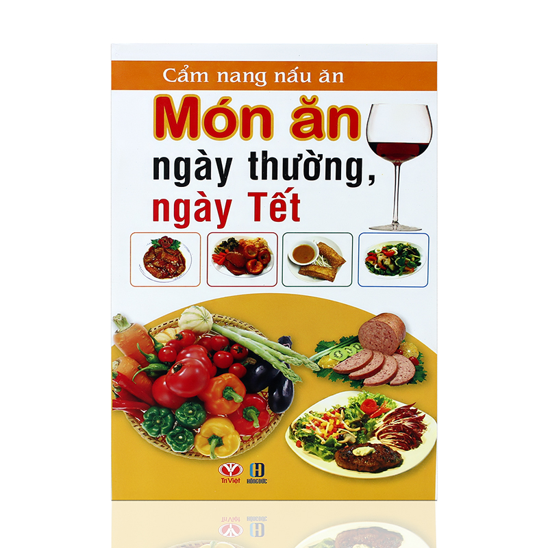 Cẩm nang nấu ăn món ăn ngày thường, ngày tết