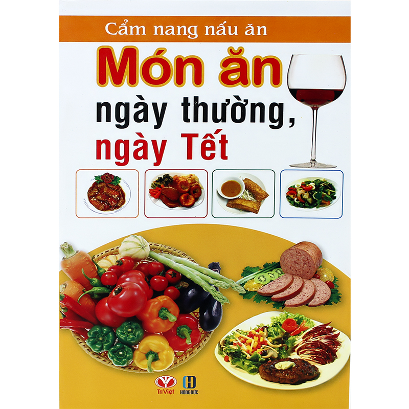 Cẩm nang nấu ăn món ăn ngày thường, ngày tết