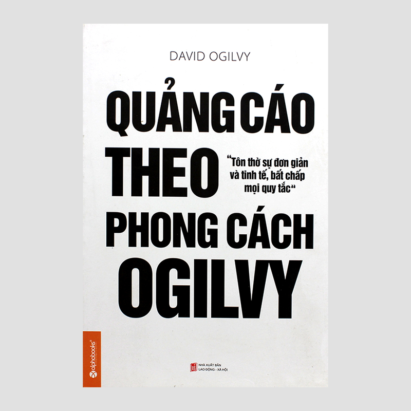 Quảng cáo theo phong cách Ogilvy (Tái bản 2014)