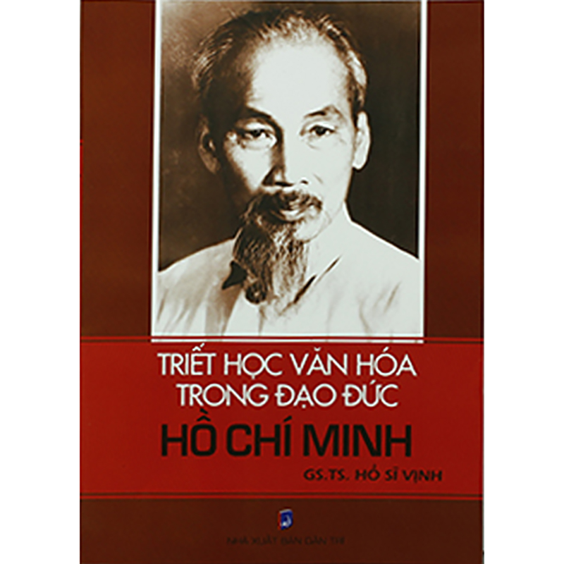 Triết học văn hóa trong đạo đức Hồ Chí Minh