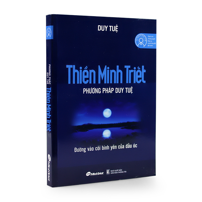 Thiền Minh Triết - Phương Pháp Duy Tuệ (tái bản)