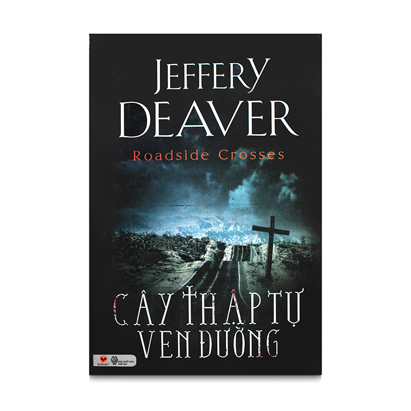 Cây thập tự ven đường - Jeffery Deaver