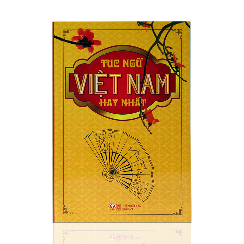 Tục ngữ Việt Nam hay nhất