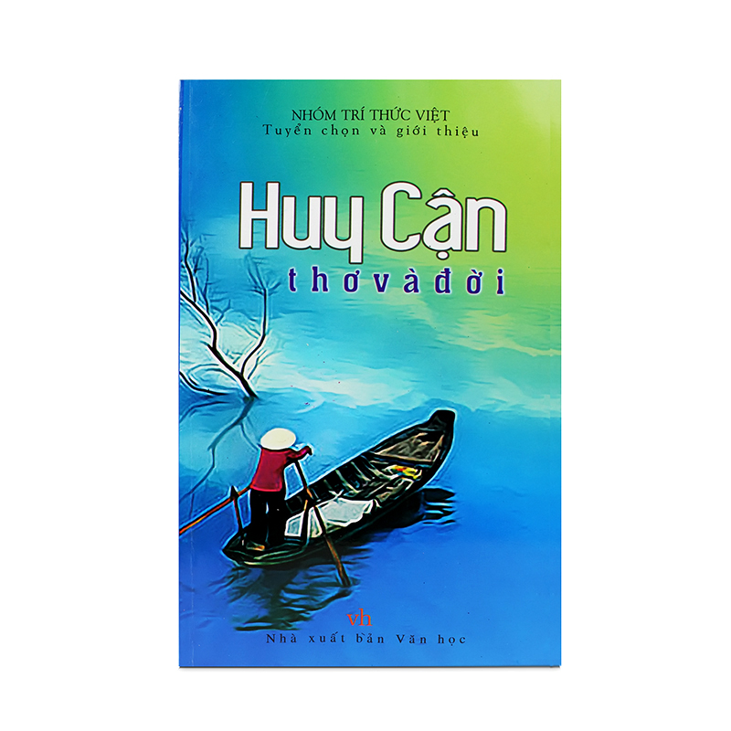 Huy Cận thơ và đời