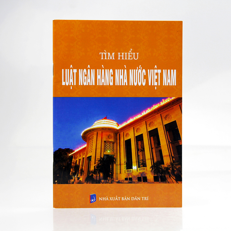 Tìm hiểu Luật Ngân hàng nhà nước Việt Nam