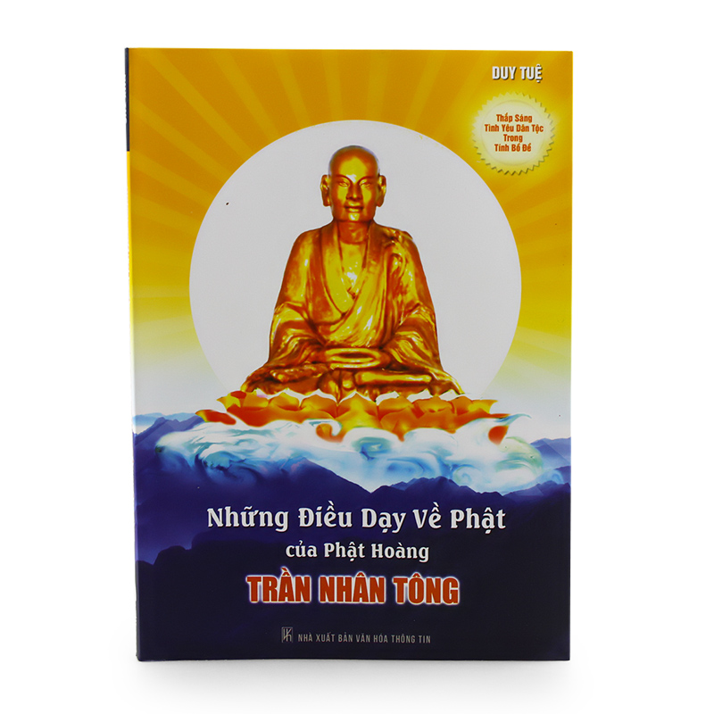 Những điều dạy về Phật của Phật Hoàng Trần Nhân Tông