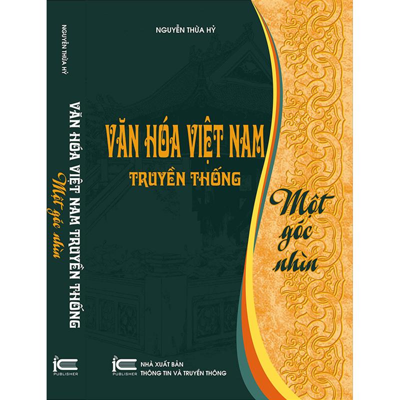 Văn hóa Việt Nam truyền thống – Một góc nhìn
