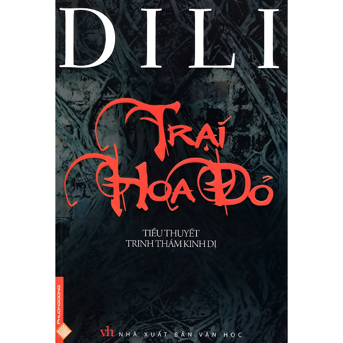 DILI - Trại hoa đỏ