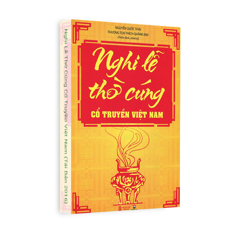 Nghi lễ thờ cúng cổ truyền Việt Nam (Tái bản 2016)