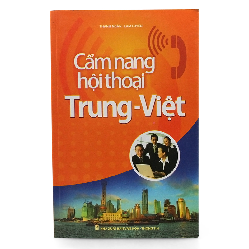 Cẩm nang Hội thoại Trung - Việt